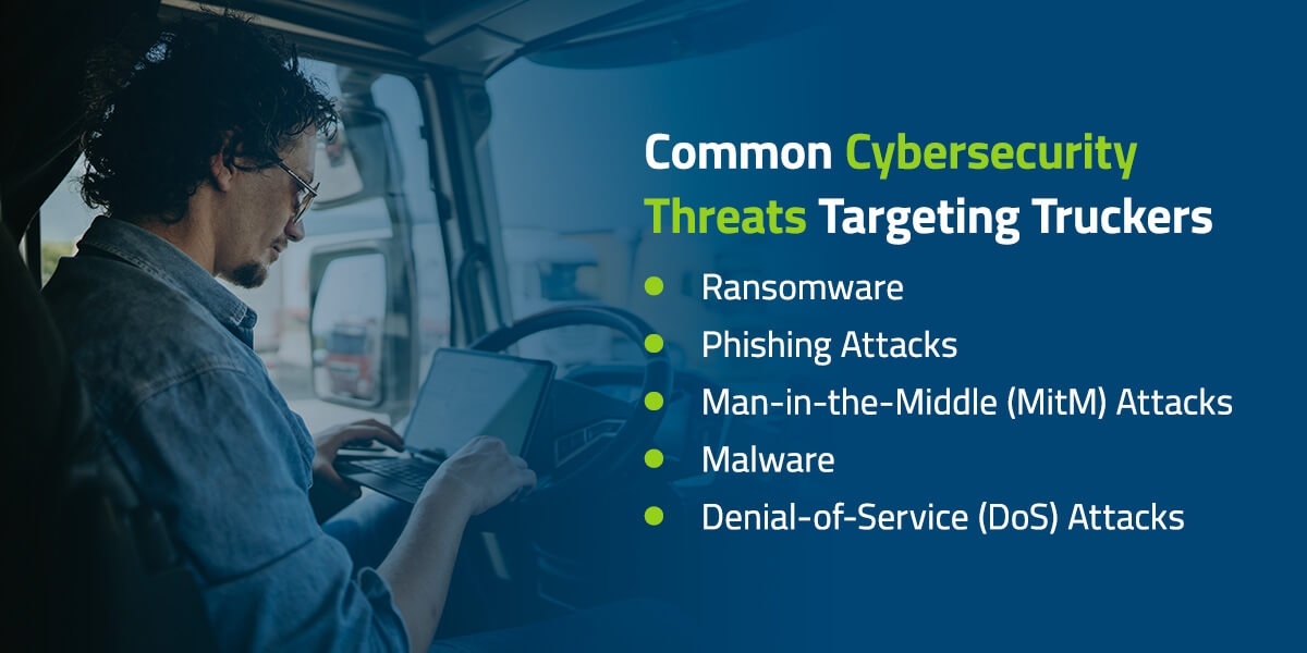 02-common-cybersecurity-threats-targeting-truckers
